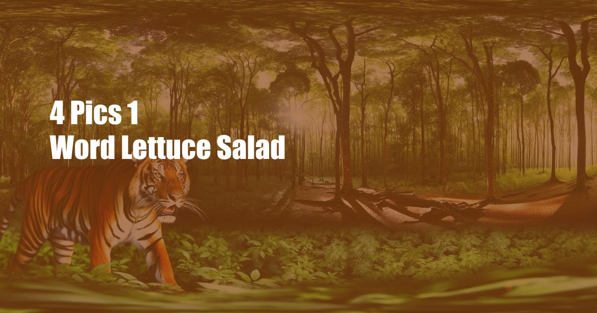 4 Pics 1 Word Lettuce Salad